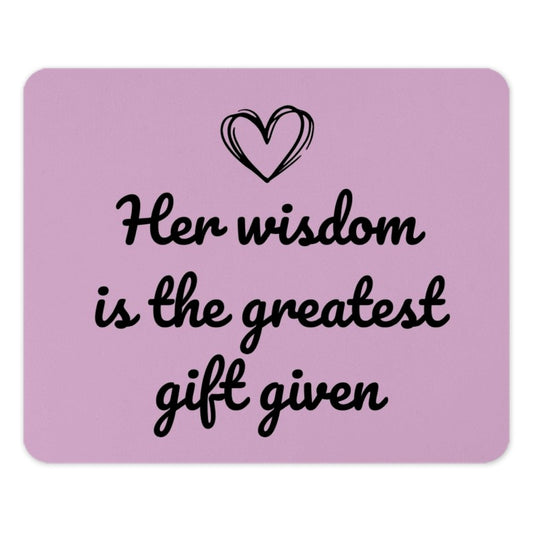 Wisdom Gift Mouse Pad, Inspirational Quote Mousepad, Gift for Her, Motivational Office Decor, Heart Mouse Pad, Empowering Mousepad - Tawshia