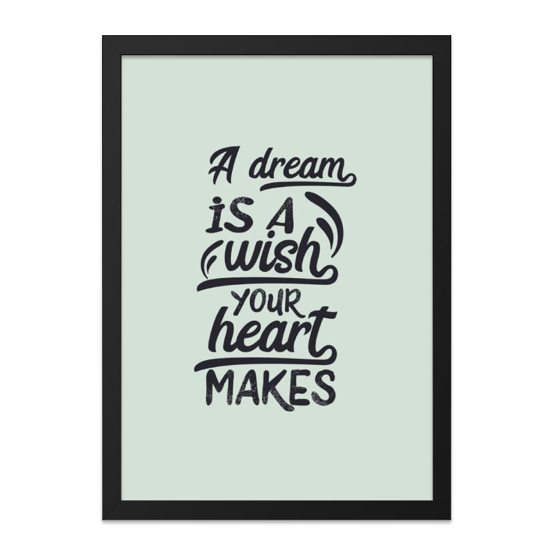 Dream Wish Wall Art, Heart Makes Quote, Inspirational Saying, Typography Art Print, Motivational Poster, Home Decor, Gift Idea - Tawshia