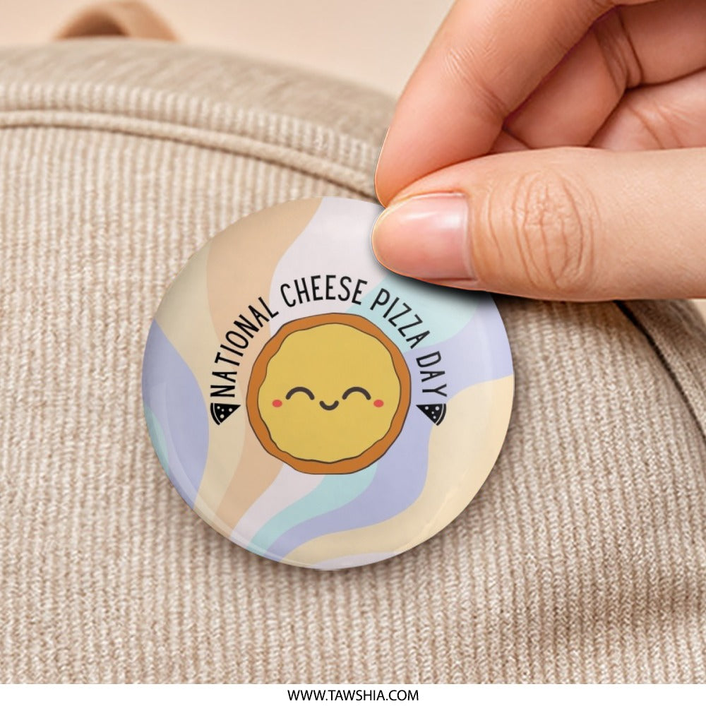 National Cheese Pizza Day Pinback Button, Cute Pizza Button, Foodie Gift, Pizza Lover Button, Kawaii Pizza Badge, Fun Button - Tawshia