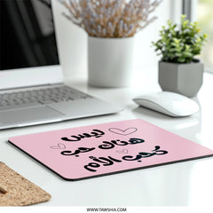 Arabic Quote Mouse Pad, Mother's Love, Desk Decor, Cute Heart Design, Gift for Mom, Arabic Calligraphy Art, Pink Office Accessory - Tawshia
