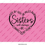 Sisters Backpack, Heart Design Backpack, Connected By Heart Gift, Side By Side Miles Away Sisters Gift, Best Sister Backpack, Sister Love - Tawshia