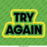 Try Again Pinback Button, Motivational Button, Green Button, Inspiration Badge, Encouragement Gift, Positive Message Pin - Tawshia