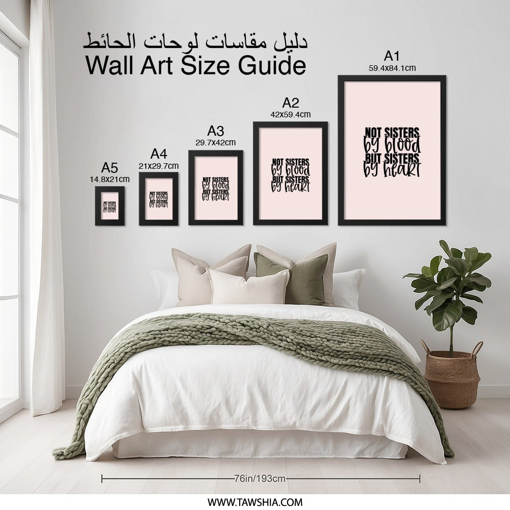 Not Sisters By Blood Wall Art, Sisters By Heart Print, Friendship Wall Decor, Sisterhood Gift, Best Friend Gift, Quote Art, Wall Decor - Tawshia