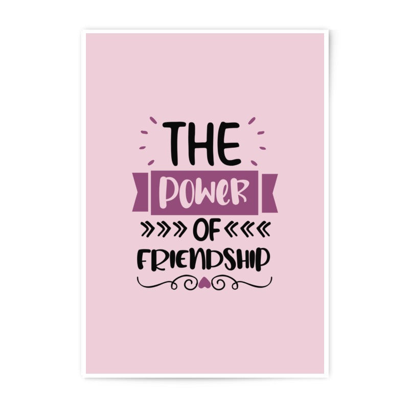 Friendship Power Photographic Prints, Gift for Friends, Best Friend Decor, Sister Gift, Wall Art Prints, Home Decor, Friendship Quote - Tawshia