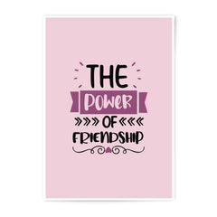 Friendship Power Photographic Prints, Gift for Friends, Best Friend Decor, Sister Gift, Wall Art Prints, Home Decor, Friendship Quote - Tawshia