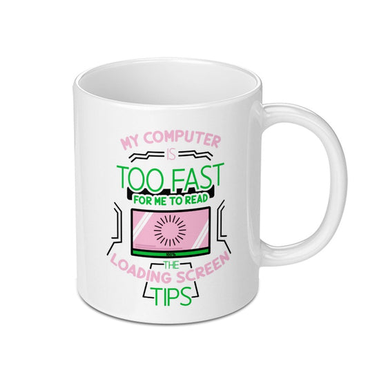 Funny Computer Mug, Too Fast Mug, Loading Screen Mug, Computer Programmer Gift, Tech Gift, Sarcastic Mug, Geek Mug, Novelty Mug - Tawshia