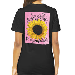 Be a Sunflower In a World Full of Roses product type