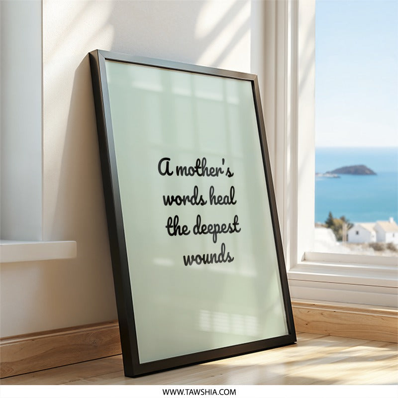 Mothers Words Wall Art, Inspirational Quote Print, Family Home Decor, Sentimental Gift for Mom, Meaningful Wall Art - Tawshia