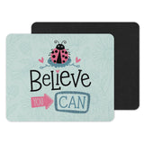 Believe You Can Ladybug Inspirational Mousepad product