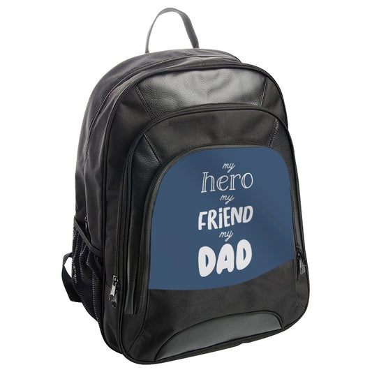 Hero Friend Dad BackPack, Gift for Dad, Fathers Day BackPack, Gift for Him, Dad BackPack, Gift for Daddy, Dad Birthday BackPack - Tawshia