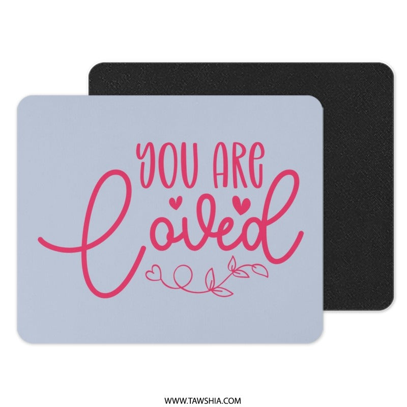 You Are Loved Mouse Pad, Pink Heart Office Decor, Cute Desk Accessory, Motivational Gift, Positive Affirmation Work Space, Computer Mat - Tawshia