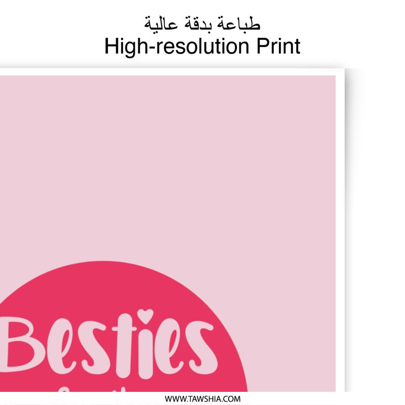 Besties Photographic Prints, Friends Art Print, Best Friend Gift, Room Decor, Colorful Wall Art, Bestie Gift Idea, Quote Print - Tawshia