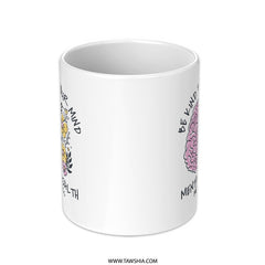 Be Kind To Your Mind Mental Health Mug product