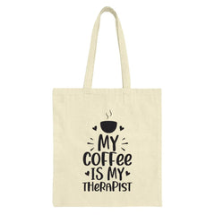 Coffee Therapist Tote Bag, Funny Coffee Lover Gift, Novelty Tote, Everyday Bag, Coffee Addict Design, Gift for Friend, Tote Bag - Tawshia