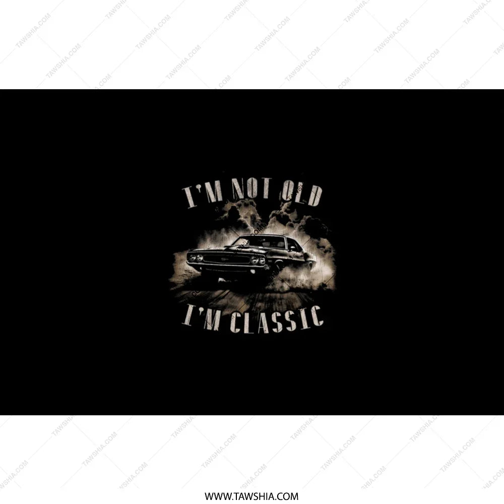 I'm Not Old I'm Classic Car Enthusiast product