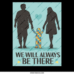 We Will Always Be There Family Bonding Poster Product