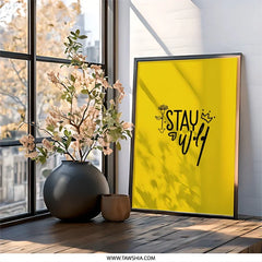 Stay Wild Art Print, Inspirational Wall Art, Positive Decor, Motivational Poster, Modern Art, Yellow Wall Art, Home Decor, Gift Idea - Tawshia