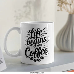 Coffee Mug, Life Begins After Coffee Mug, Coffee Lover Gift, Funny Mug, Coffee Addict Mug, Gift for Coffee Lover, Coffee Bean Mug - Tawshia