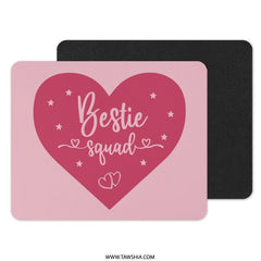 Bestie Squad Mouse Pad, Friendship Gift, Cute Office Decor, Pink Heart Mousepad, Gift For Best Friend, Galentine's Day Gift - Tawshia