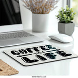 Coffee Is Life Mouse Pad, Funny Mousepad, Desk Accessory, Office Decor, Gift Idea, Computer Accessory, Work From Home, Stylish Mouse Pad - Tawshia