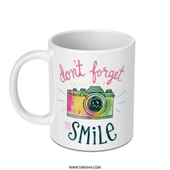 Camera Mug, Don't Forget to Smile Mug, Photography Lover Gift, Inspirational Mug, Motivational Coffee Mug, Gift for Her, Photographer Mug - Tawshia