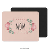 Mom Floral Mouse Pad, Cute Mother's Day Gift, Unique Office Decor, Desk Accessories, Perfect for Her, Trendy Mousepad, Gift for Mom - Tawshia