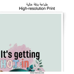 It's Getting Hot in Here Photographic Prints, Kitchen Art, Funny Wall Decor, Cooking Prints, Foodie Gift, Home Decor, Cook Prints - Tawshia