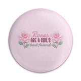 Roses are a Girl's Best Friend Pinback Button, Floral Pin, Gift for Her, Pink Rose Button, Cute Button, Flower Button, Trendy Aesthetic - Tawshia