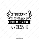 Stressed Blessed Cold Brew Obsessed Tote Bag, Coffee Lover Gift, Funny Tote, Caffeine Addict, Everyday Bag, Reusable Shopping Bag - Tawshia