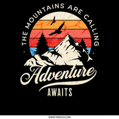 The Mountains Are Calling Adventure Awaits product type