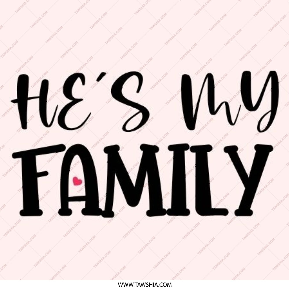Hes My Family Pinback Button, Relationship Button, Family Love, Gifts for Family, Heart Detail, Statement Accessory, Everyday Wear - Tawshia