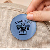 Coffee Lover Pinback Button, Yawn Silent Scream Coffee Pin, Caffeine Addict Button, Funny Quote Pin, Blue Pinback Button, Coffee Humor - Tawshia