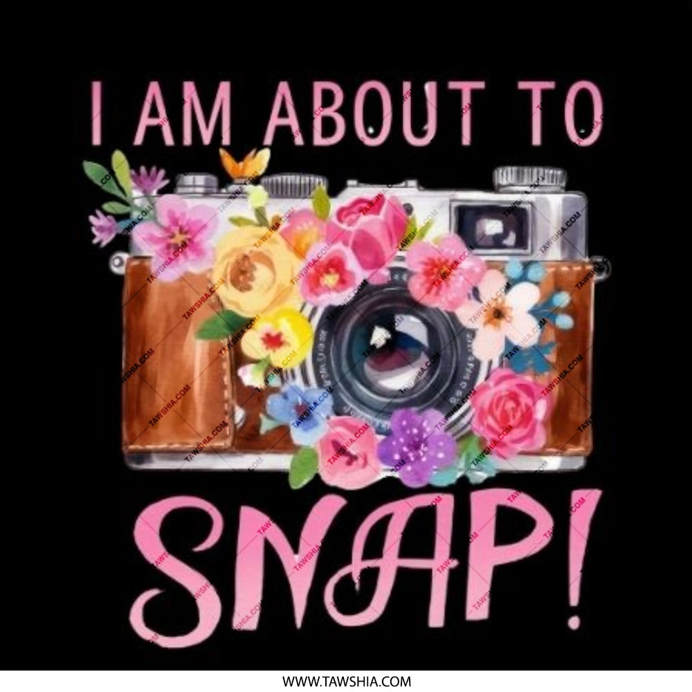 I Am About To Snap Camera Pinback Button, Floral Camera Badge, Photographer Gift, Camera Lover, Fun Quote Button, Camera Accessory - Tawshia