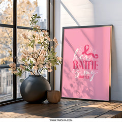 Her Battle Is My Battle Wall Art, Breast Cancer Awareness Poster, Pink Ribbon Support Print, Inspirational Wall Decor, Gift - Tawshia