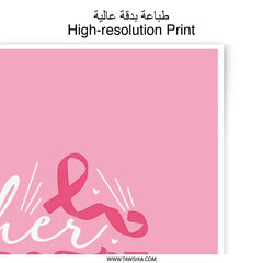 Breast Cancer Awareness Photographic Prints, Pink Ribbon Art, Her Battle is My Battle, Cancer Support, Inspirational Wall Art, Home Decor - Tawshia