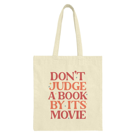 Book Lover Tote Bag, Library Gift, Don't Judge a Book By Its Movie, Reader Gift, Bookish Tote, Gift For Bookworm, Book Tote - Tawshia