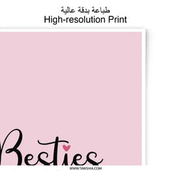 Besties Forever Photographic Prints, Friendship Wall Art, Pink Best Friend Gift, Girl Room Decor, Best Friend Art Print - Tawshia