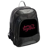Better Together Backpack, Love Backpack, Cute Backpack, Valentine Backpack, Trendy Backpack - Tawshia