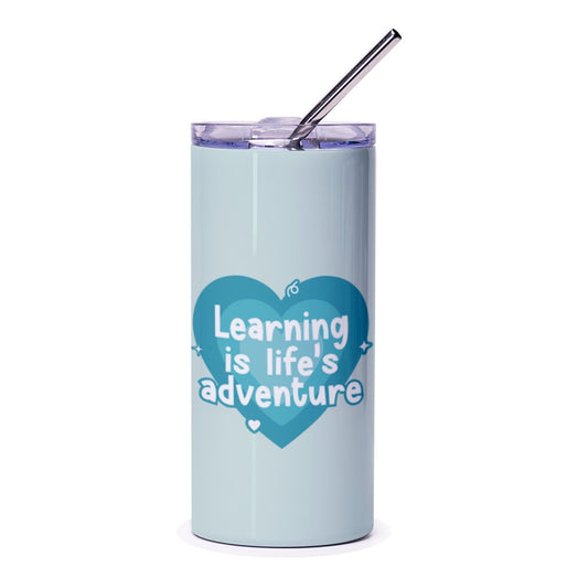 Learning is Life's Adventure Tumbler, Educational Gifts, Teacher Appreciation, Motivational Tumbler, Heart Design Tumbler - Tawshia