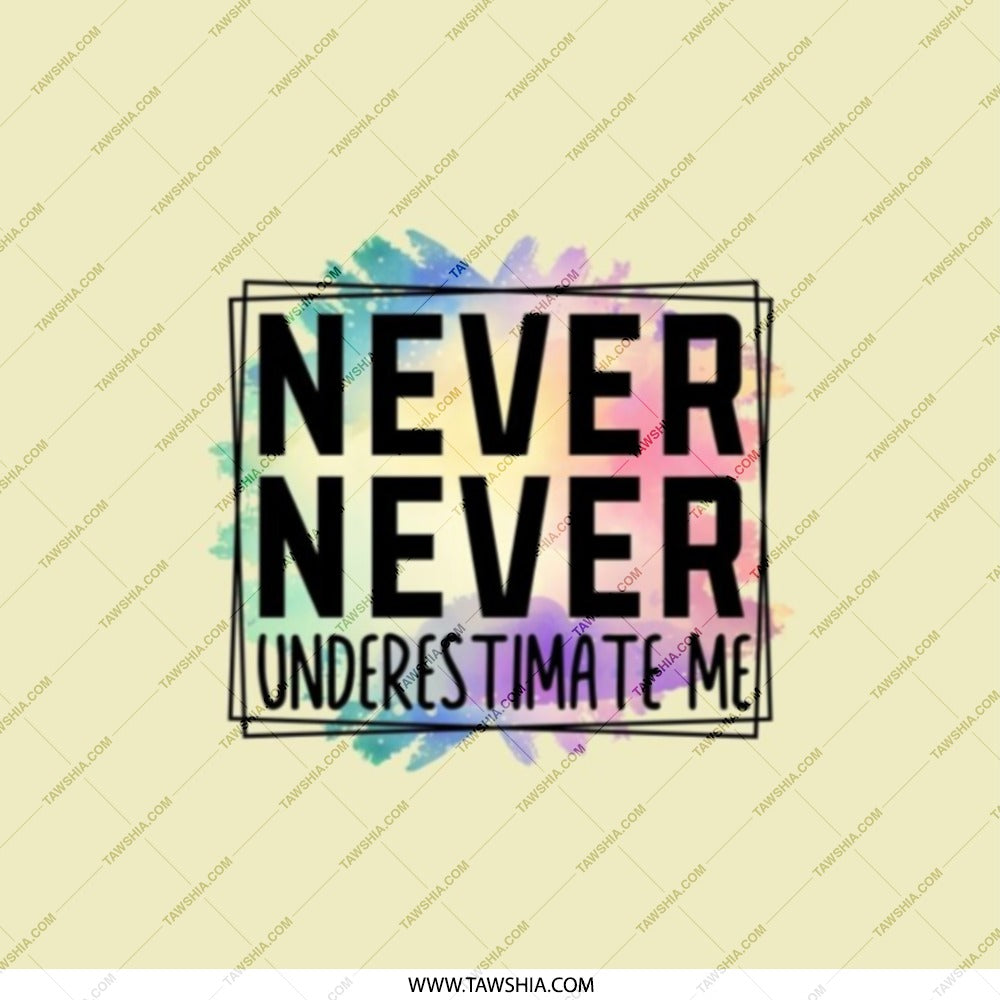 Never Underestimate Me Pocket Mirror, Motivational Quote Mirror, Inspiring Gift for Her, Pocket Makeup Mirror, Empowerment Gift - Tawshia