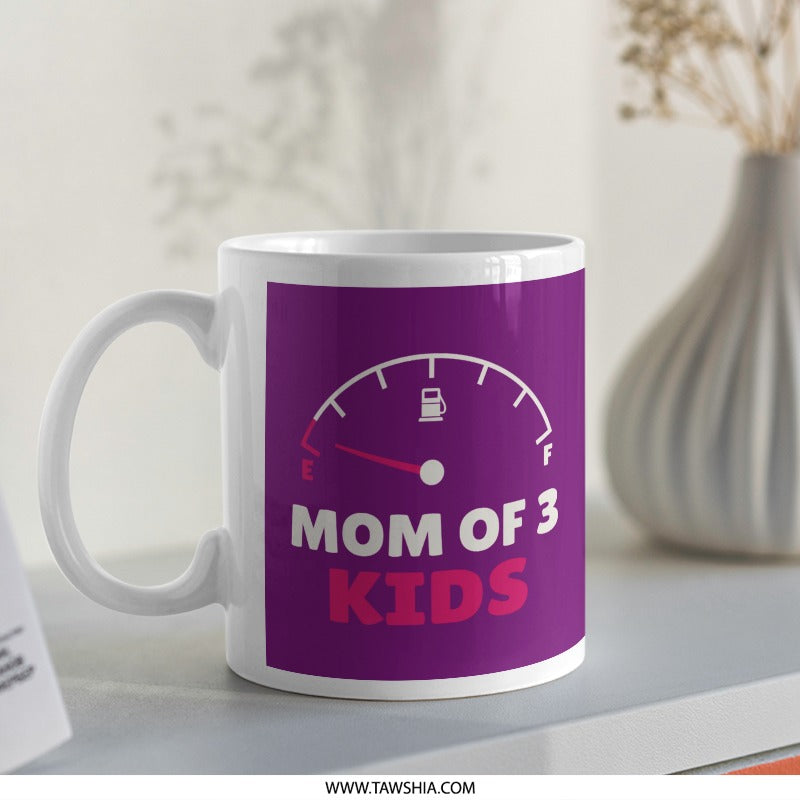 Funny Mom of 3 Kids Fuel Gauge Coffee Mug product