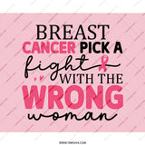 Breast Cancer Awareness Mouse Pad, Pick A Fight With The Wrong Woman, Pink Ribbon Support, Office Decor, Gift For Survivor - Tawshia