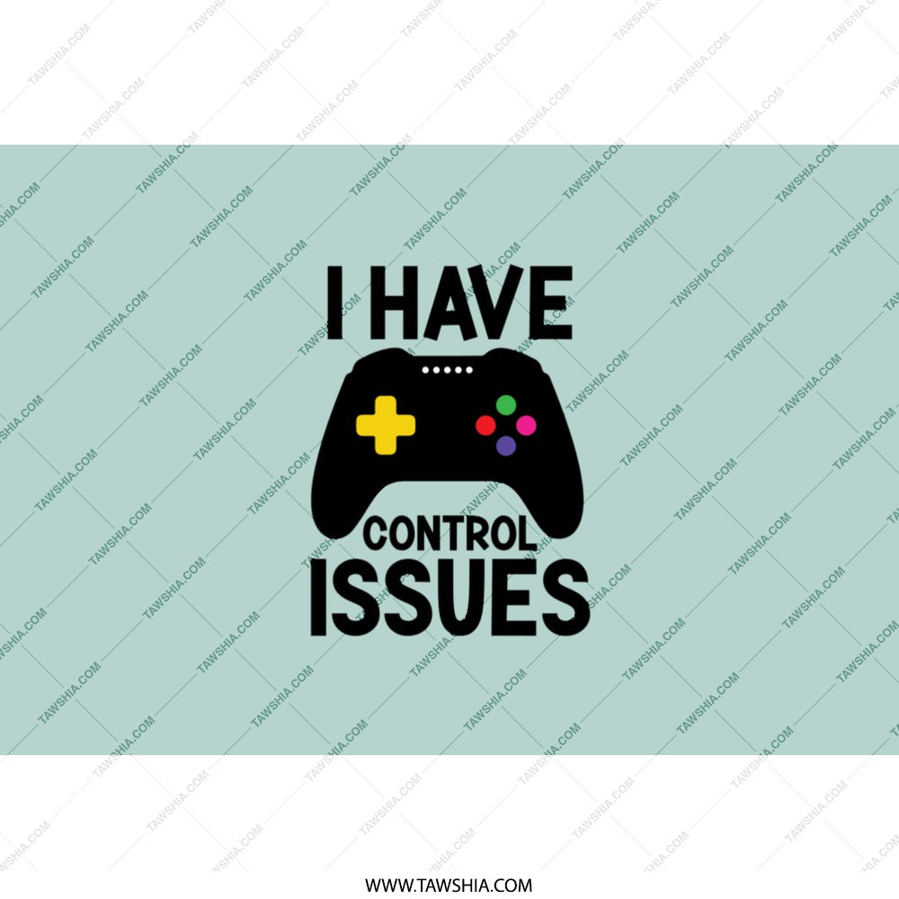 Funny Gamer Tumbler, Control Issues Gift, Gaming Lover Gift, Video Game Addict Present, Novelty Tumbler, Gamer Gift Idea, Humorous Tumbler - Tawshia