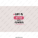 Life is Better With Friends Tumbler, Friendship Gift, Best Friends Forever, Tumbler With Straw, Gift for Friend, Friendship Quote - Tawshia