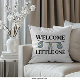 Welcome Little One Pillow, Baby Shower Gift, Nursery Decor, Cute Baby Clothesline Pillow, New Baby Gift, Newborn Pillow - Tawshia