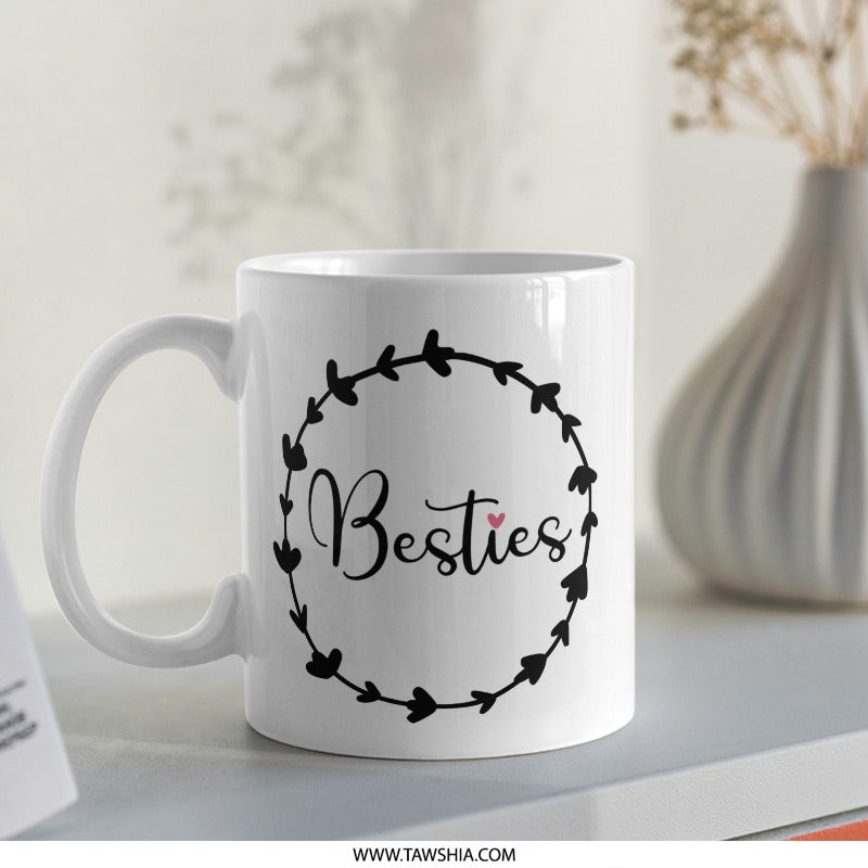 Besties Mug, Best Friend Gift, Friendship Mug, Cute Mug for Friends, Gift for Bestie, Best Friend Present, Best Friends Mug, Gift - Tawshia