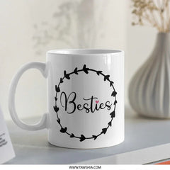 Besties Mug, Best Friend Gift, Friendship Mug, Cute Mug for Friends, Gift for Bestie, Best Friend Present, Best Friends Mug, Gift - Tawshia