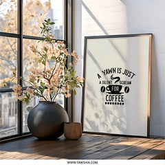 Coffee Wall Art, Funny Coffee Print, Yawn Scream Art, Kitchen Decor, Coffee Lover Gift, Home Decor - Tawshia