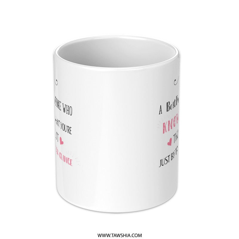 Best Friend Mug, Friend Gift, Friendship Mug, Bestie Gift, Gift For Best Friend, Funny Mug, Unique Mug, Coffee Mug, Tea Mug - Tawshia