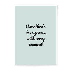 Mother's Love Photographic Prints, Mom Quote Wall Art, Family Decor, Sentimental Print, Gift for Mother, Nursery Decor - Tawshia